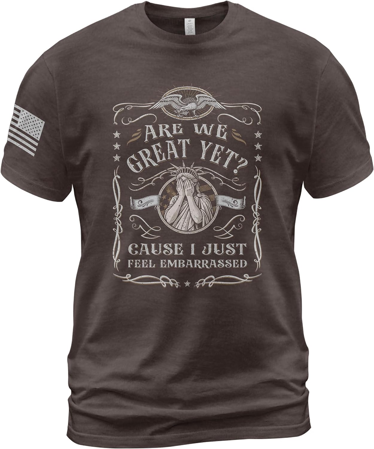 are We Great Yet Cause I Just Feel Embarrassed Shirt, Political Tshirts, Protest Shirts for Women