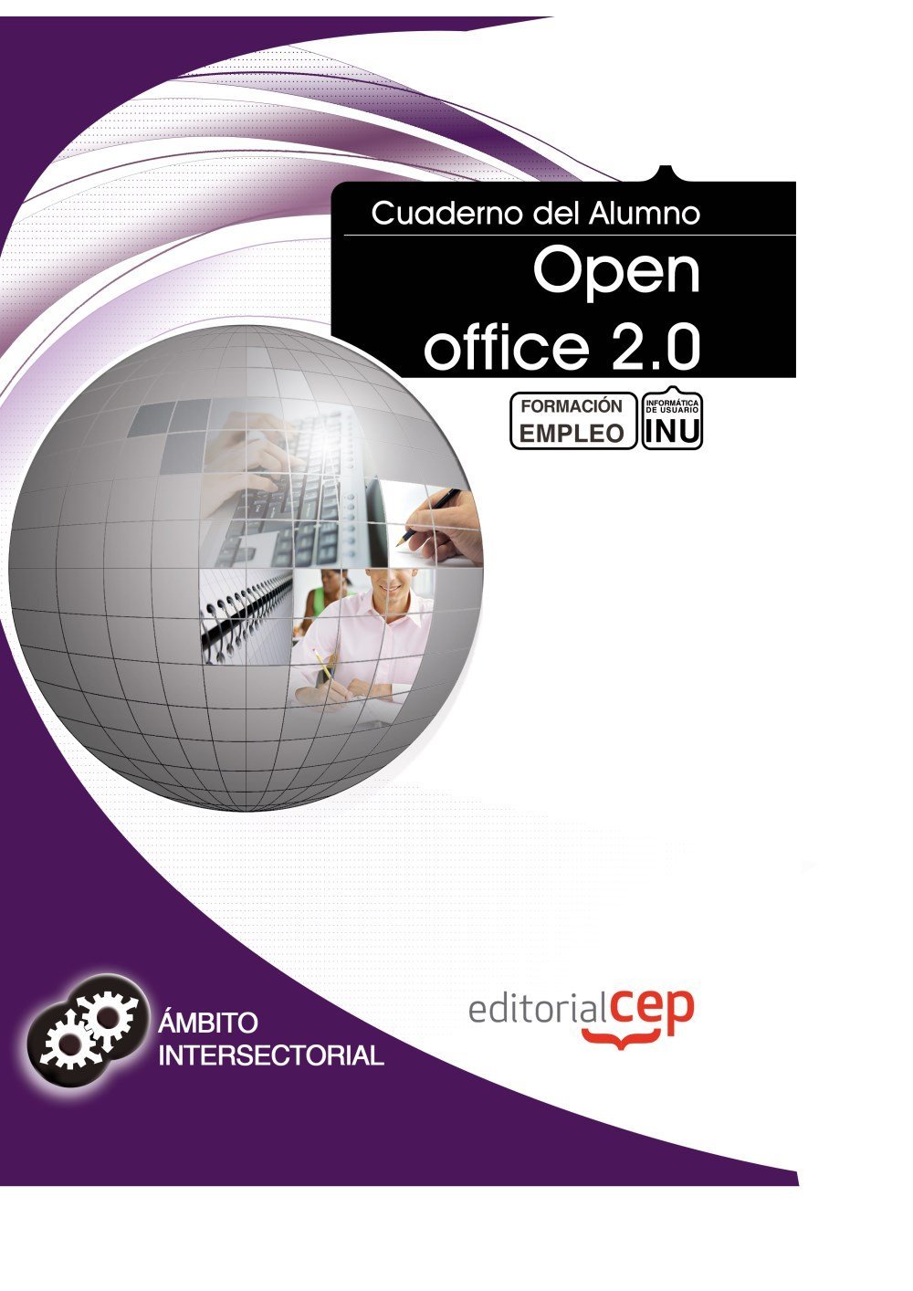 Cuaderno del Alumno Open office 2.0. Formación para el Empleo
