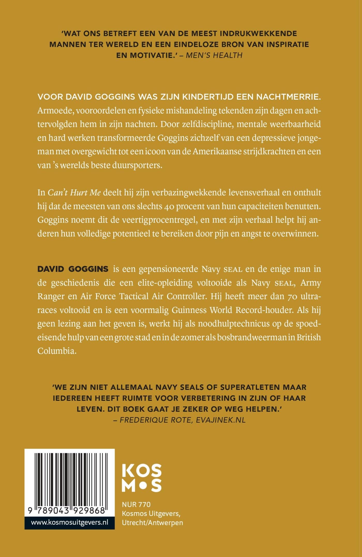 Can't hurt me: master je mindset en doe het onmogelijke
