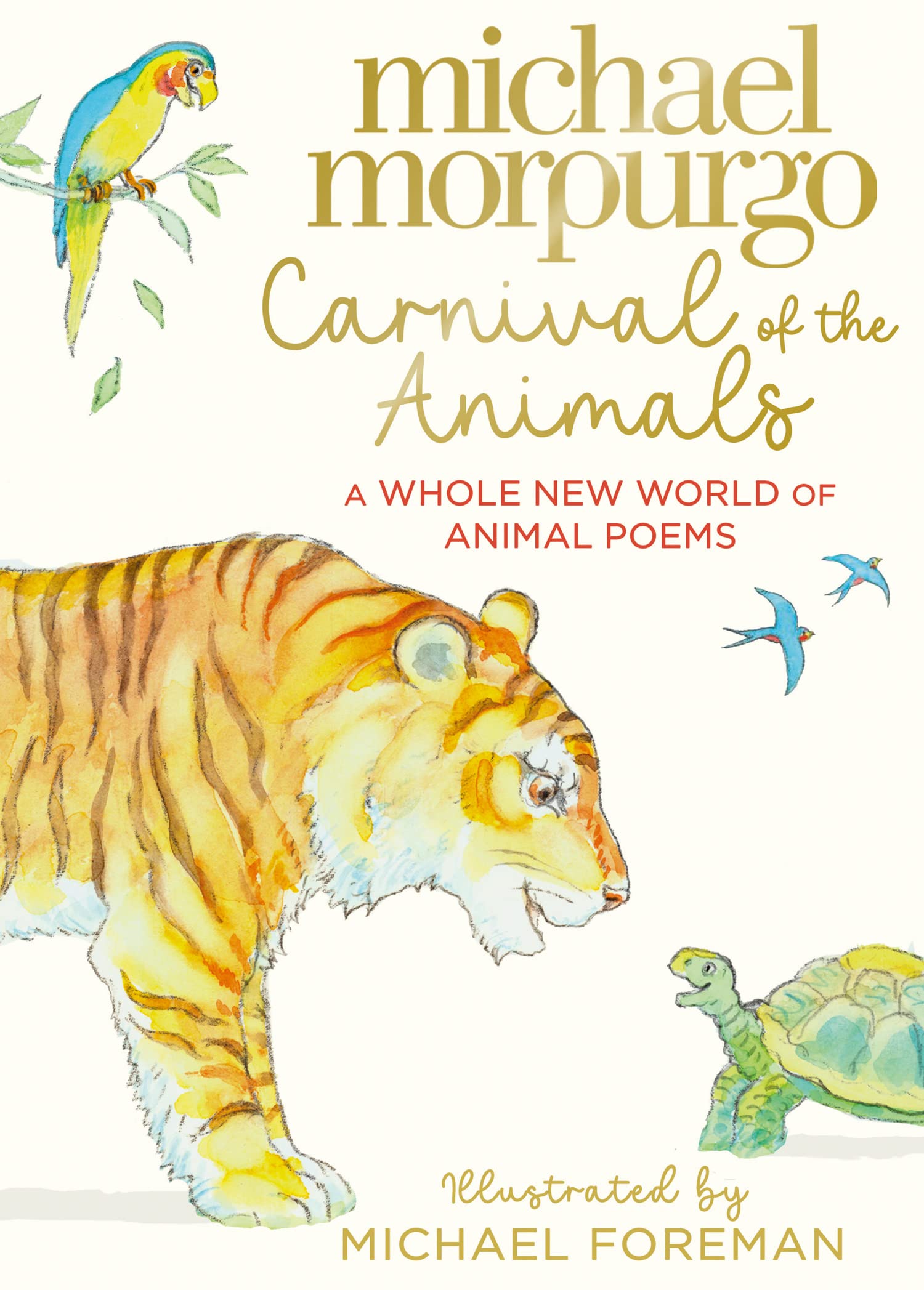 Carnival of the Animals By Michael Morpurgo