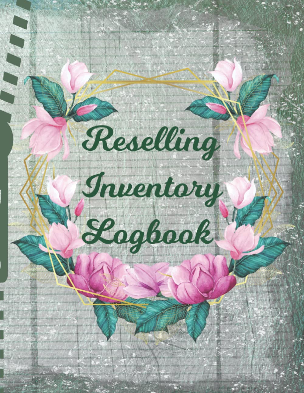 Resellers Inventory Logbook: Vinted Ebay Amazon Mercardi Poshmark Depop Thredup Etsy Resellers - Sea Green Logbook