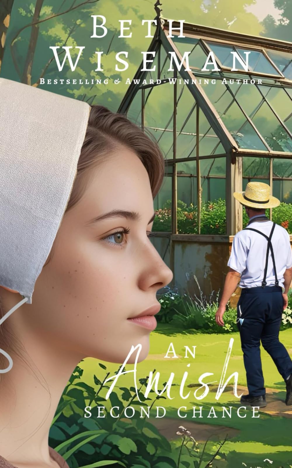 An Amish Second Chance (A Romance): Includes Amish Recipes & Reading Group Guide