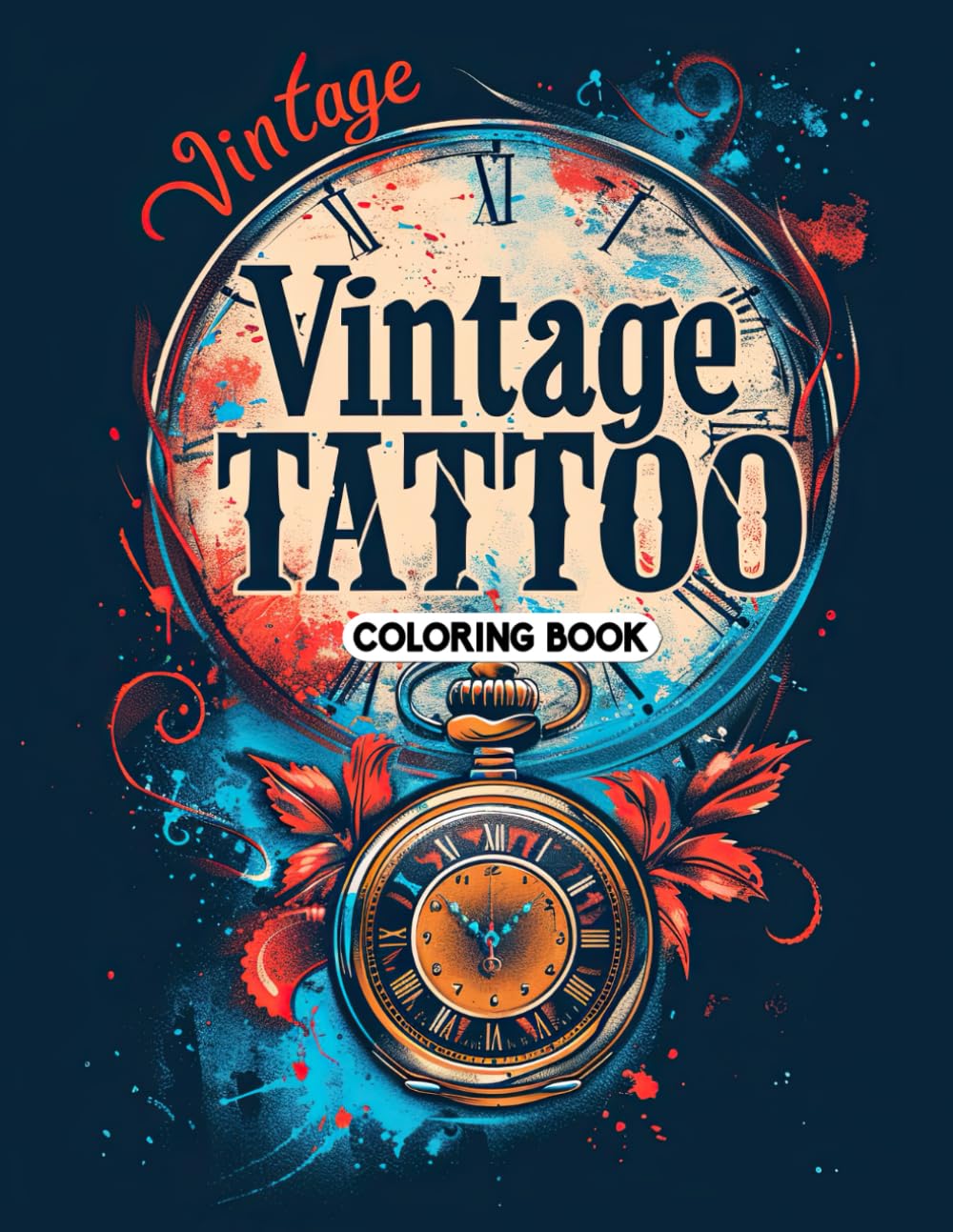 Vintage Tattoo Coloring Book: Retro Tattoo Illustrations for Artistic Relaxation