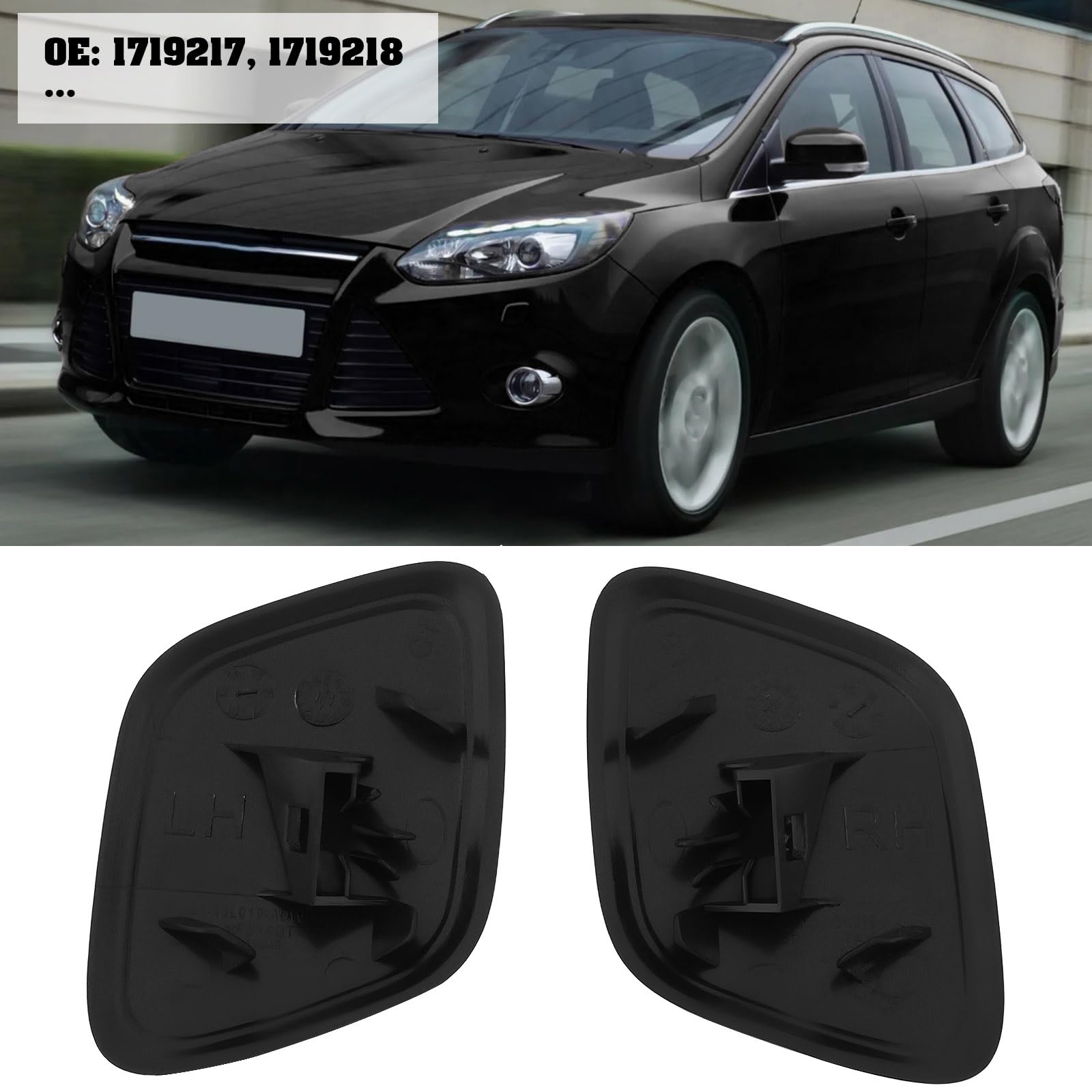 2X Cubiertas para Lavafaros Delanteros de Coche (Izquierda Y Derecha 1719217 Y 1719218) Compatible con Ford Focus MK3 (2012-2014)