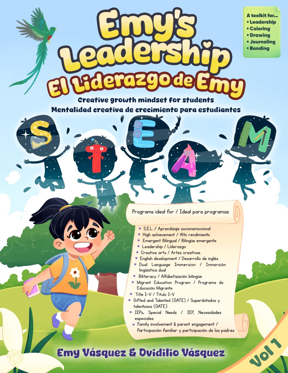 Emy's Leadership / el Liderazgo de Emy: Creative growth mindset for students / Mentalidad creativa de crecimiento para estudiantes