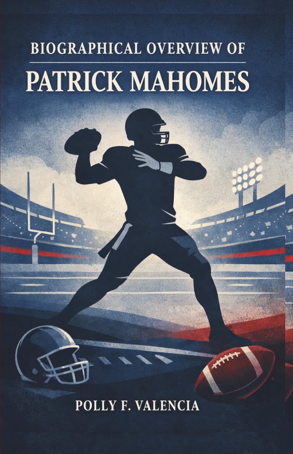 BIOGRAPHICAL OVERVIEW OF PATRICK MAHOMES
