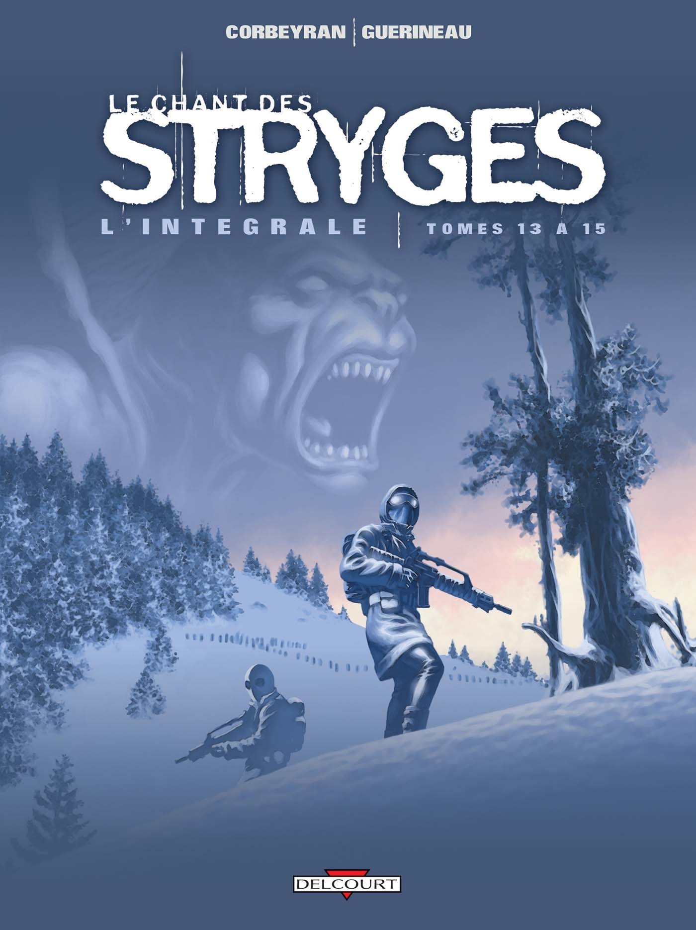 Le Chant des Stryges - Intégrale T13 à T15