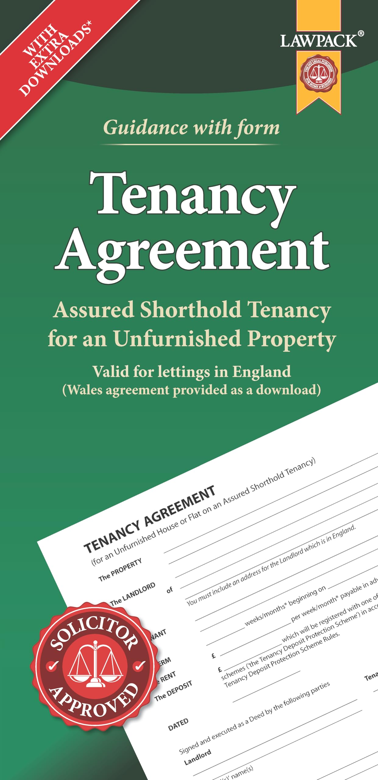 Unfurnished Tenancy Agreement Form Pack: How to Create a Tenancy Agreement for an Unfurnished House or Flat in England or Wales: How to Create a ... House or Flat in England and Wales