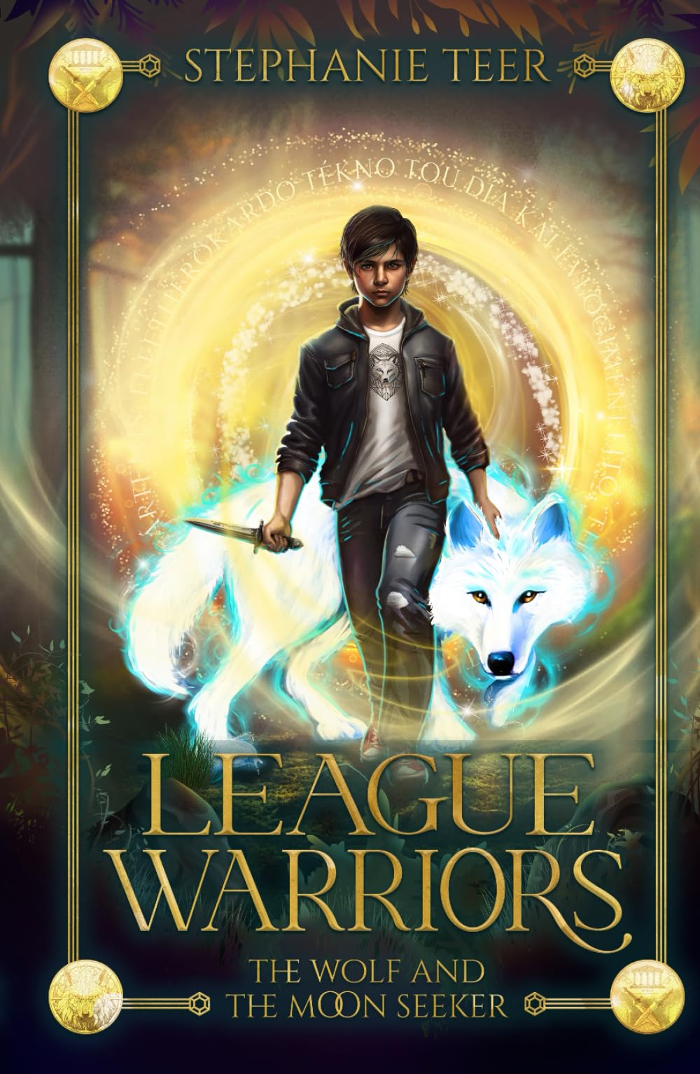 The Wolf and The Moon Seeker: The League Warriors Series - Book 1