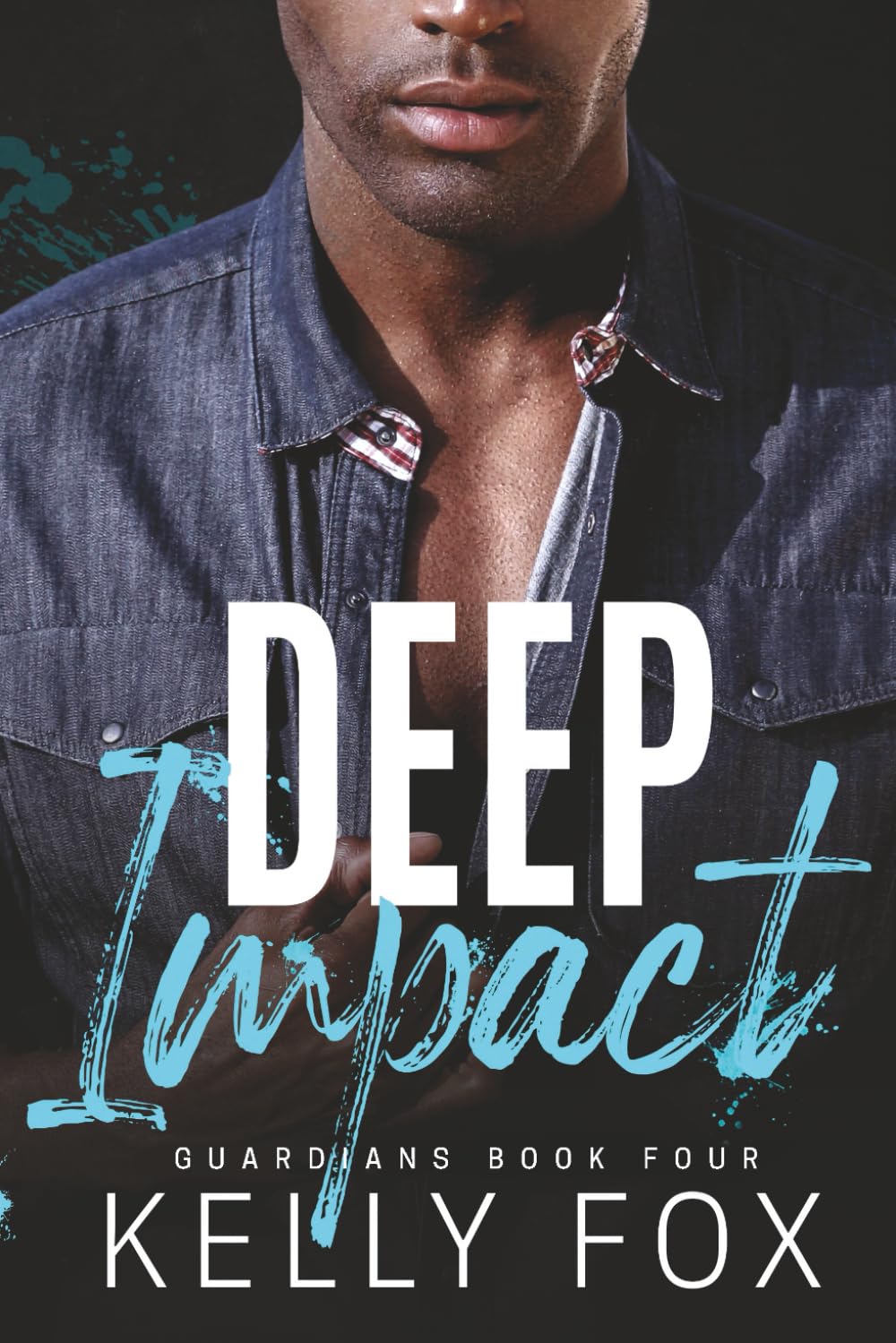 Deep Impact: An M/M Hurt Comfort Romance (Guardians)