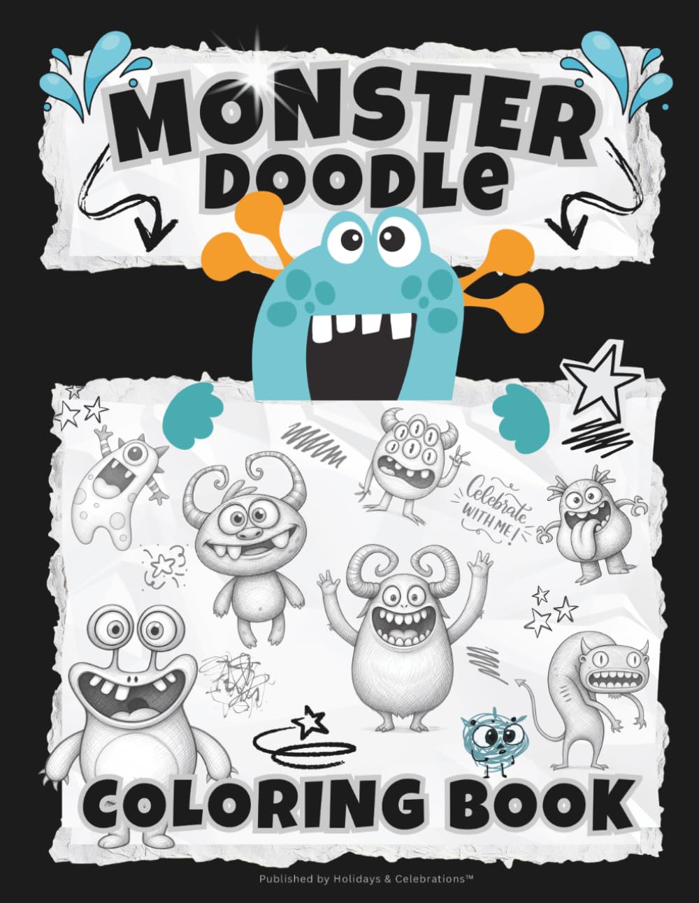Monster Doodle Coloring Book: Each spread features a silly monster holding a doodle page on the left and an expressive monster to color on the right. (Full-Framed Coloring)