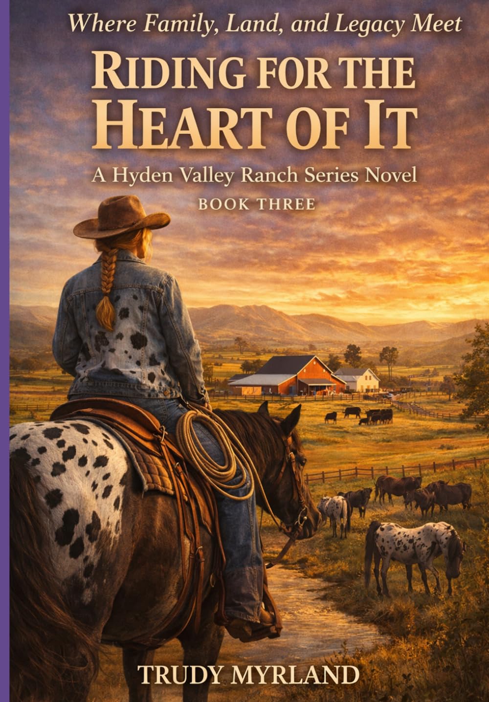 Riding for the Heart of It: BOOK THREE (Hyden Valley Ranch)