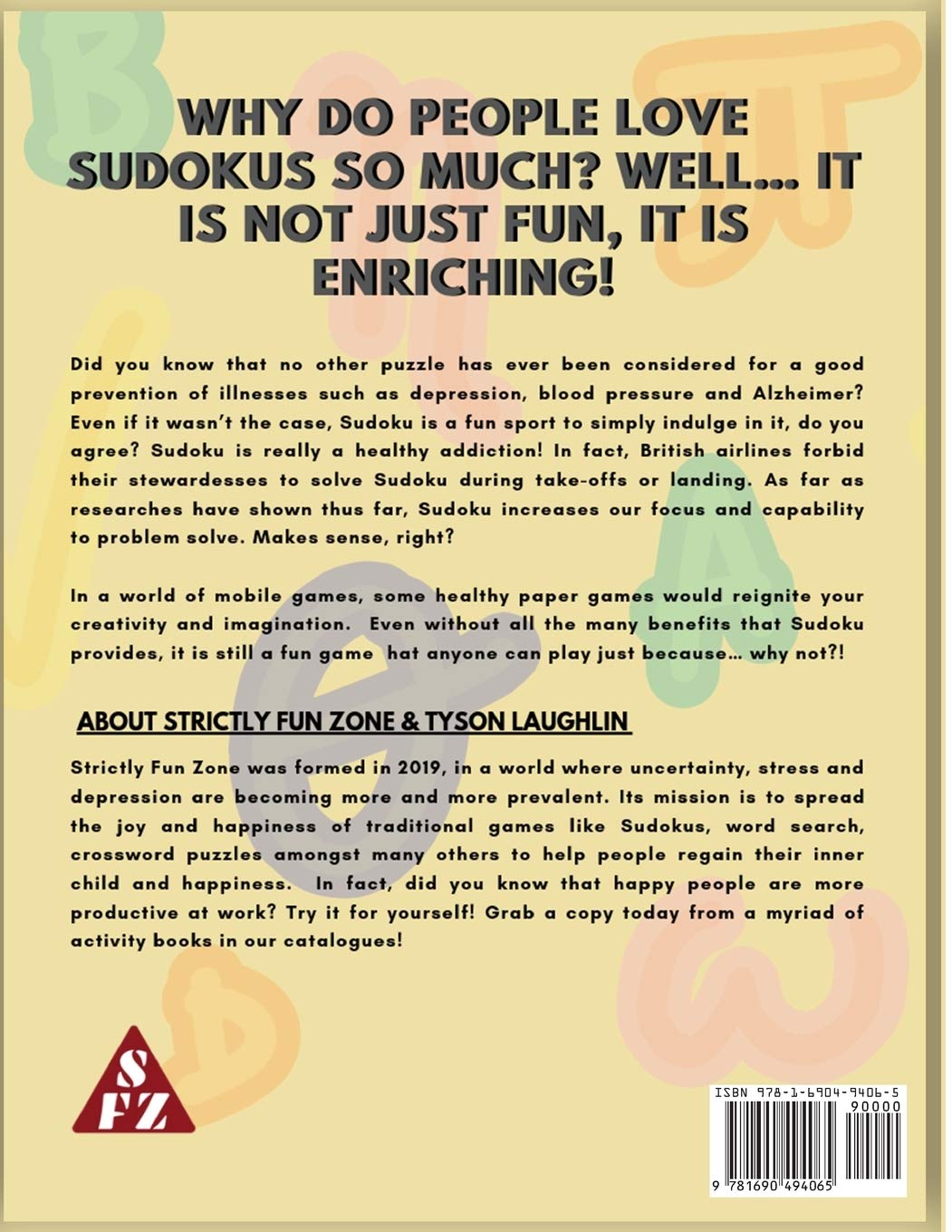Sudoku for Kids 8-12: Do Better in School, Become More Analytical and Think Better with These Easy to Medium Puzzles