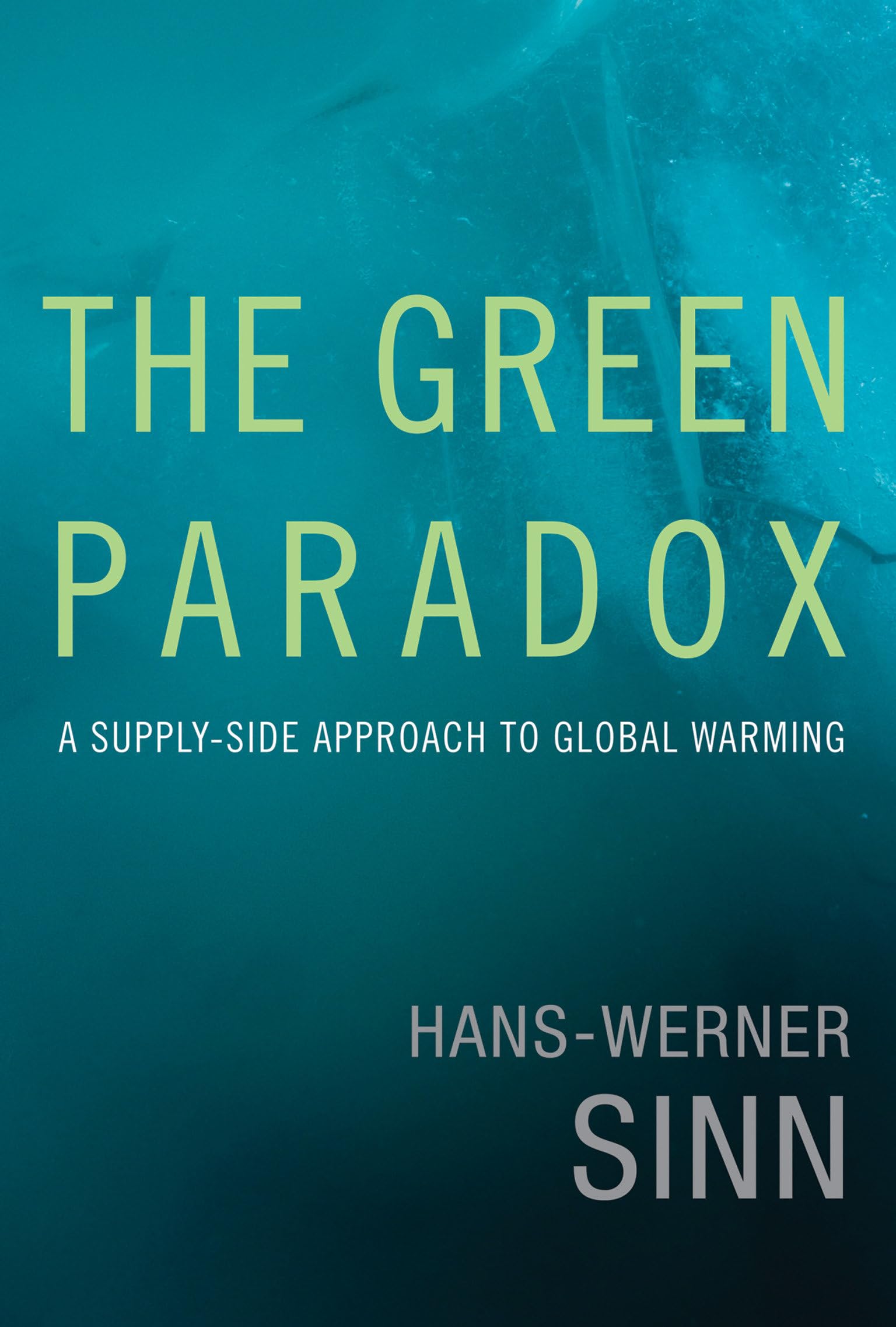 洋書 The New Environmental Consciousness The Green Paradox: A Supply-Side Approach to Global Warming: Sinn