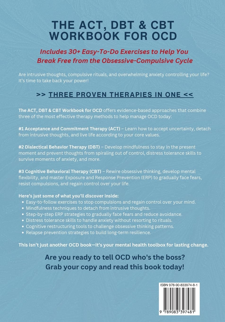 The ACT, DBT & CBT Workbook for OCD: Break Free from Intrusive Thoughts, Intense Emotions & Gripping Rituals in Obsessive-Compulsive Disorder—Develop ... Exposure Therapy Skills (Heal, Feel, Thrive) - Image 2
