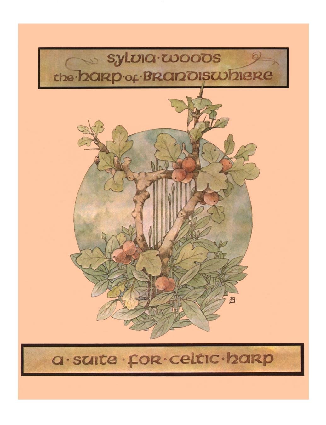 The Harp of Brandiswhiere: A Suite for Celtic Harp