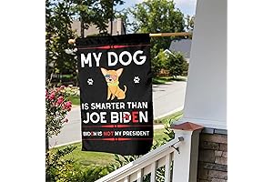 12.5"x18" Rigged 2020 Even Hates Fuck Biden Trump 2024 My Dog Is...