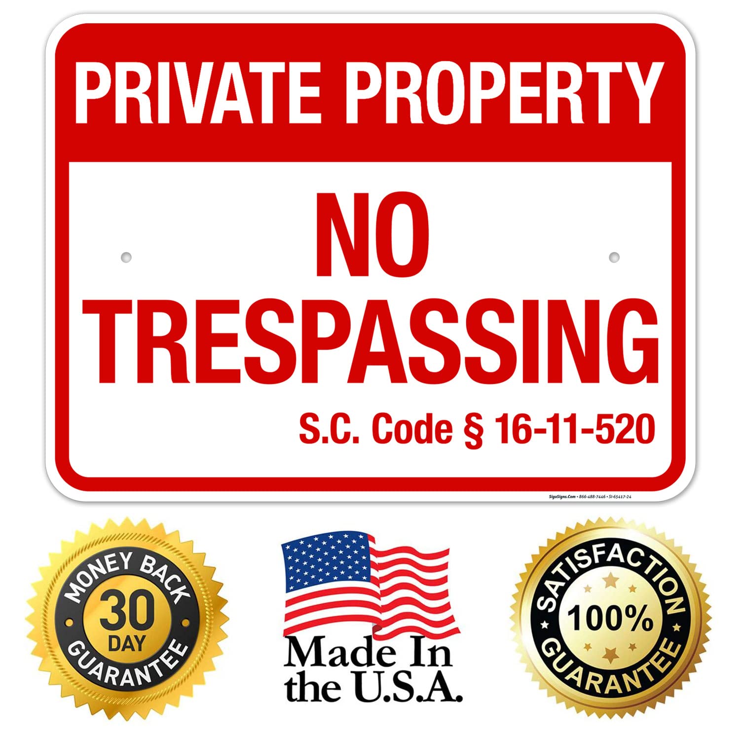 South Carolina No Trespassing Private Property Sign, 18x24 Inches, Rust Free .063 Aluminum, Fade Resistant, Made in USA