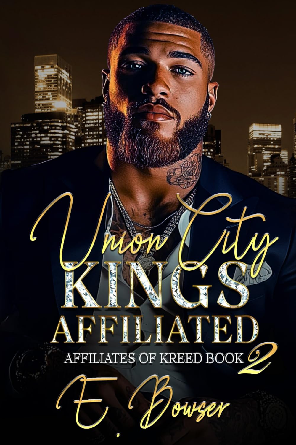 Union City Kings Affiliated: Affiliates Of Kreed Book 2