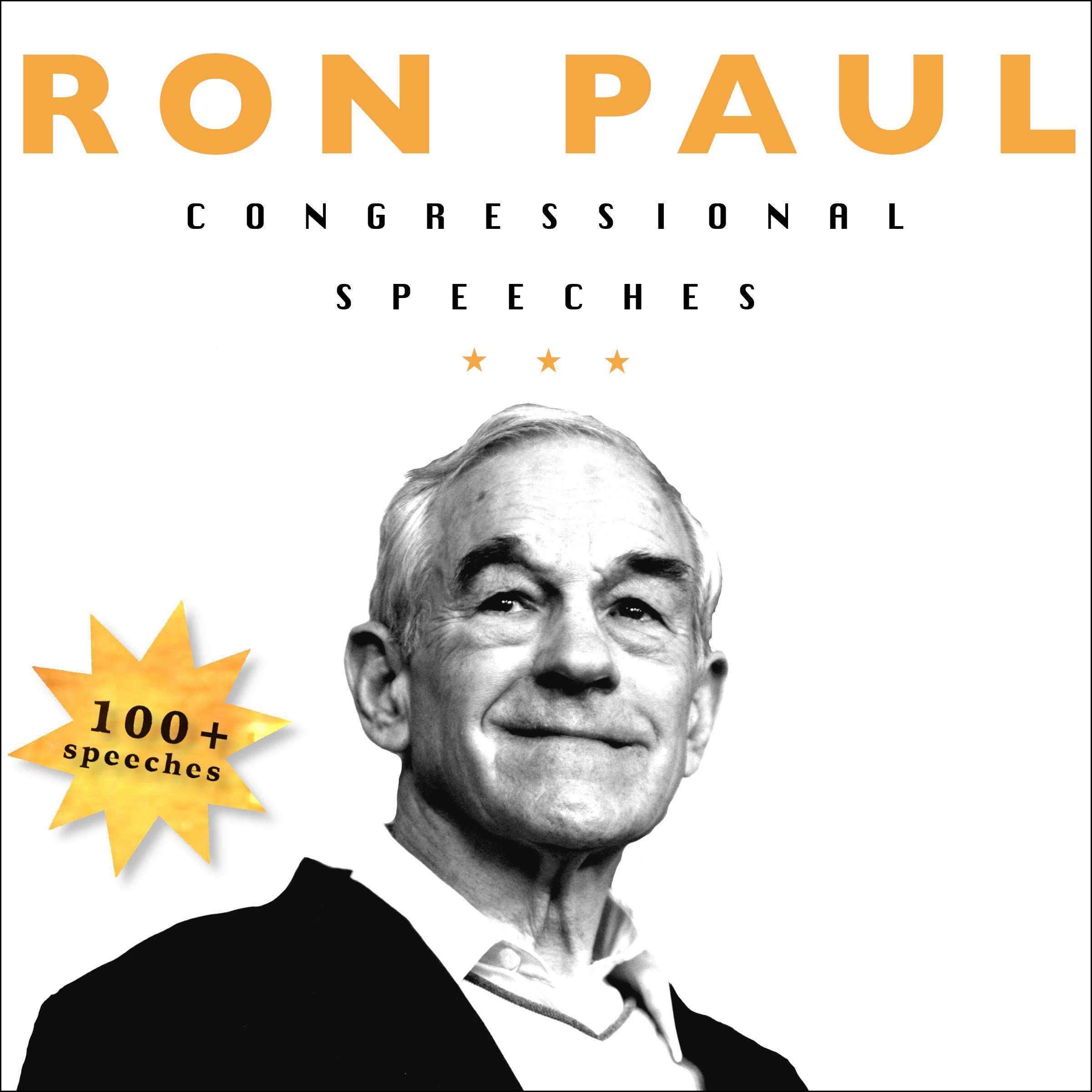 Ron Paul: Congressional Speeches