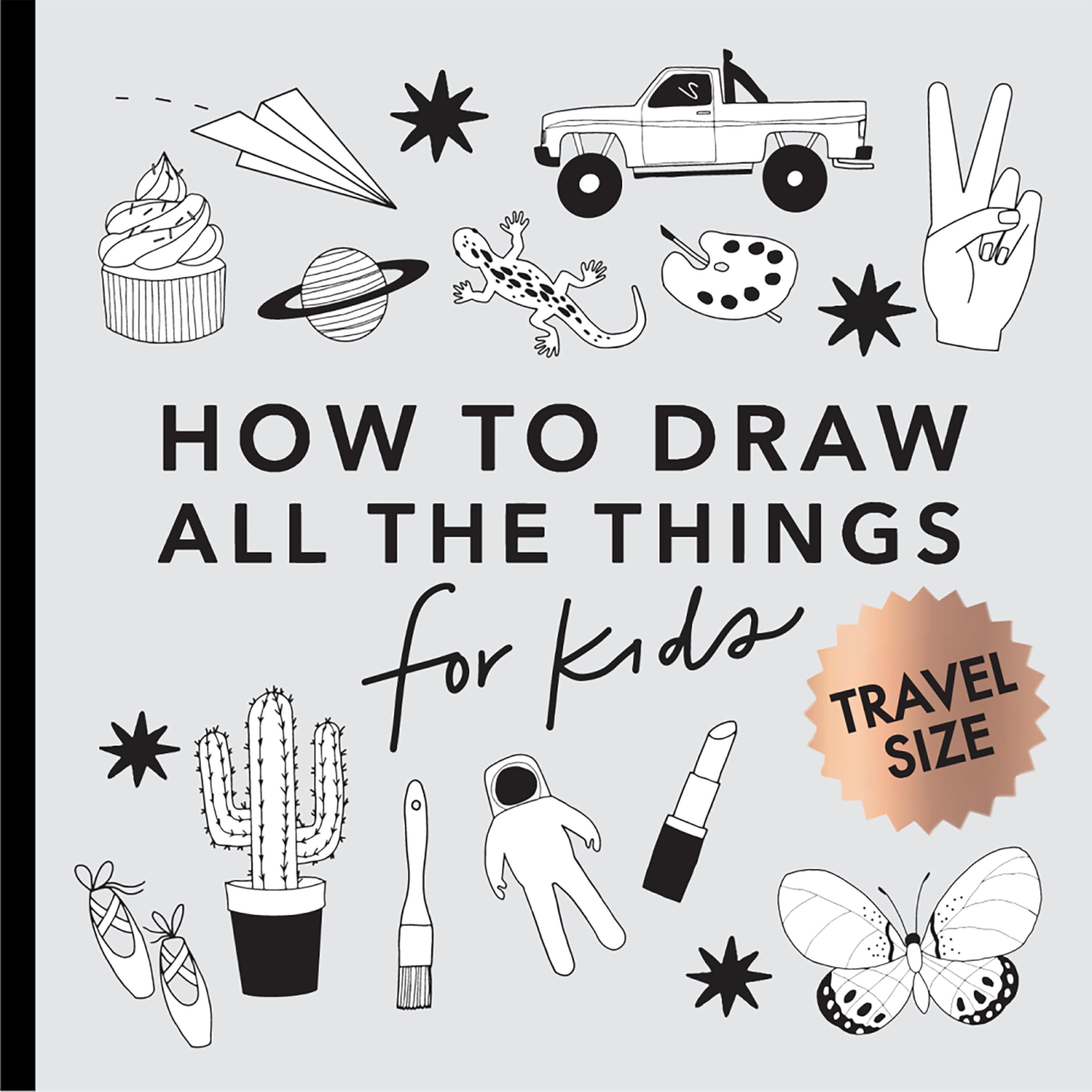 Blue Star Press All the Things: How to Draw Books for Kids - Travel Activities Series, Band 1