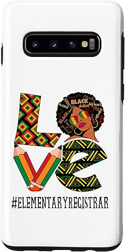 Galaxy S10 Elementary Registrar Love Afro African Black History Month Case