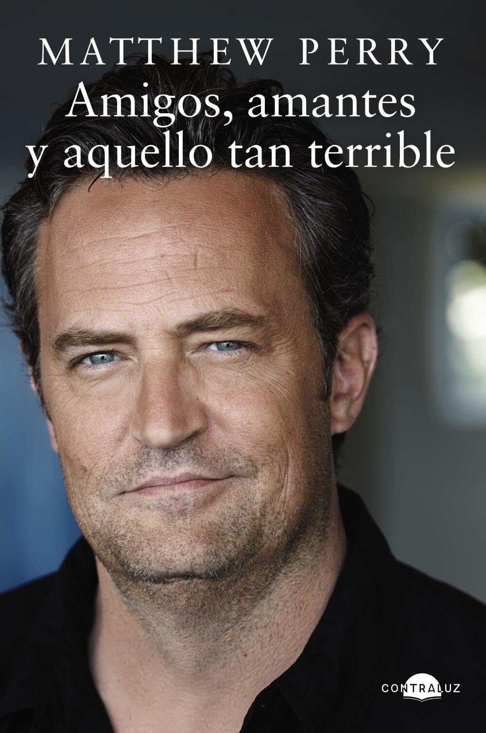 Amigos, amantes y aquello tan terrible (Contraluz)