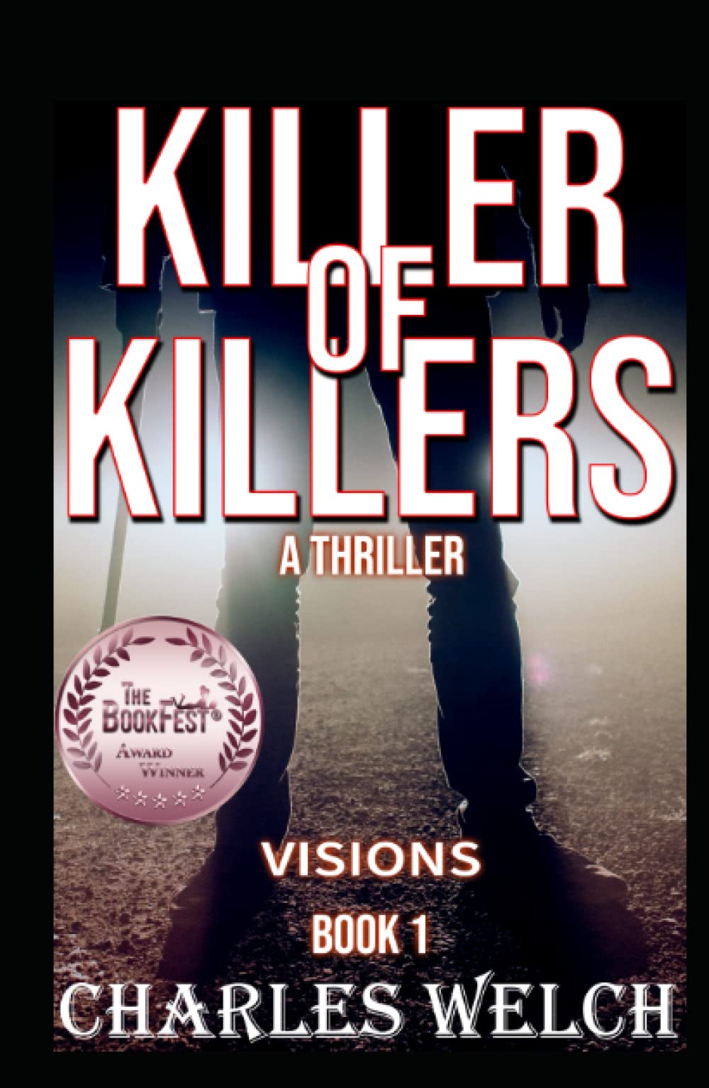 Killer of Killers: Visions