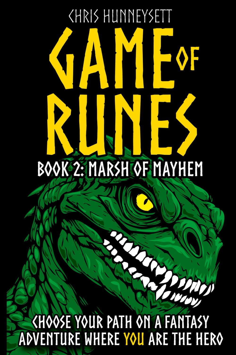 Game of Runes 2: Book 2: Marsh of Mayhem