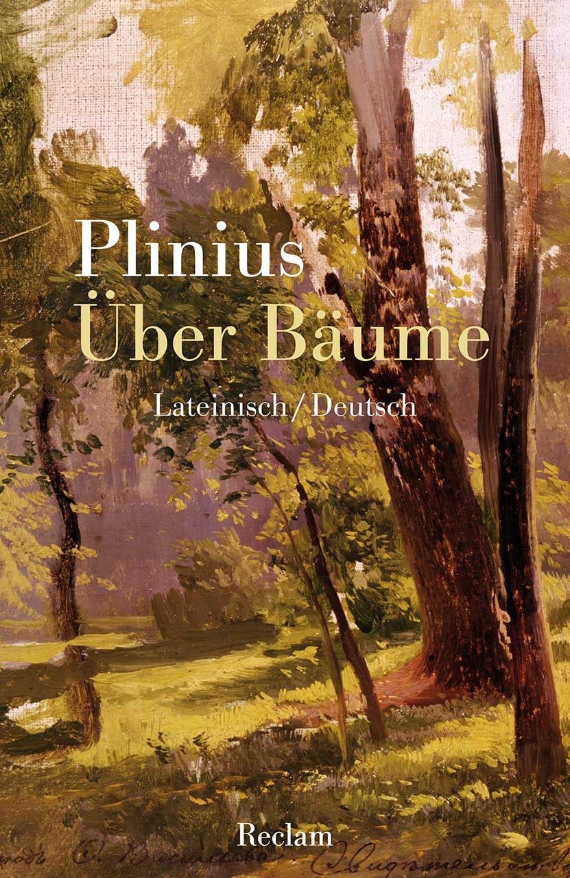 Über Bäume: Lateinisch/Deutsch
