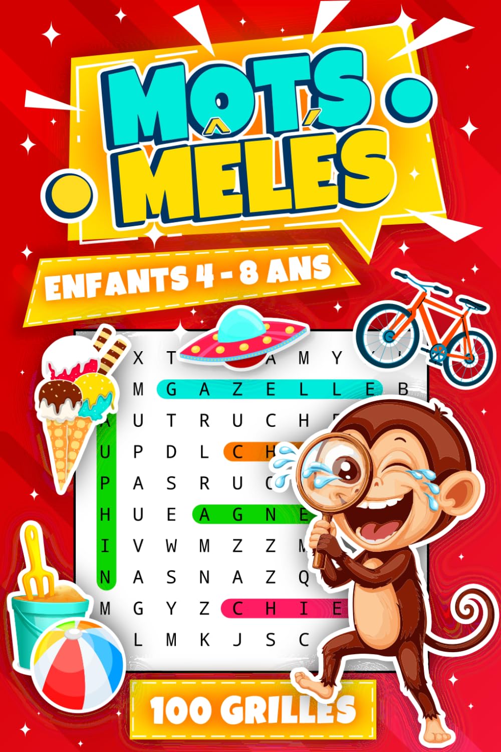 Mon Premier Mots Mêlés Enfants 4-8 Ans: mots cachés amusants et éducatifs, avec des coloriages à chaque page | 100 grilles, +600 mots courants avec solutions (idée cadeau pour enfants)