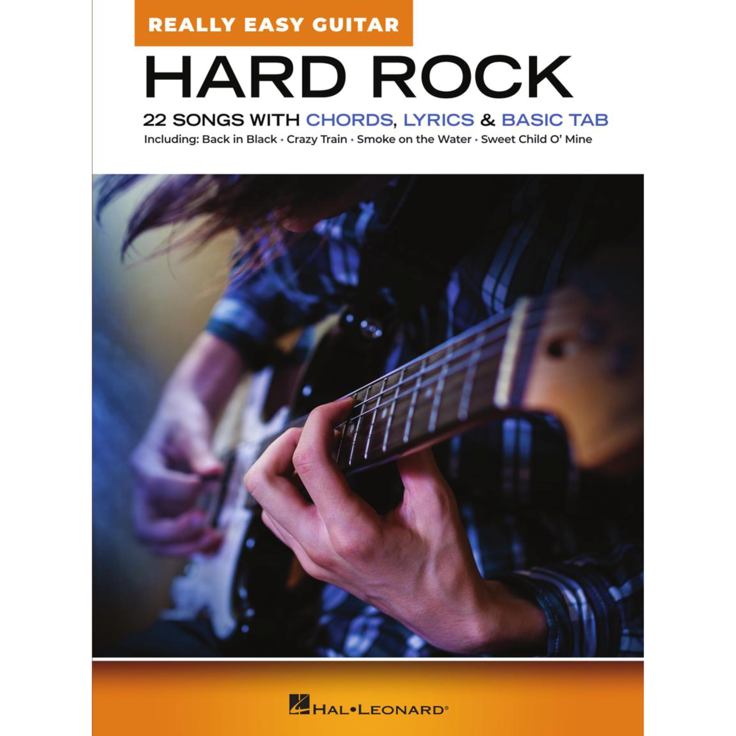 Hard Rock - Really Easy Guitar.: 22 Songs With Chords, Lyrics, & Basic Tab