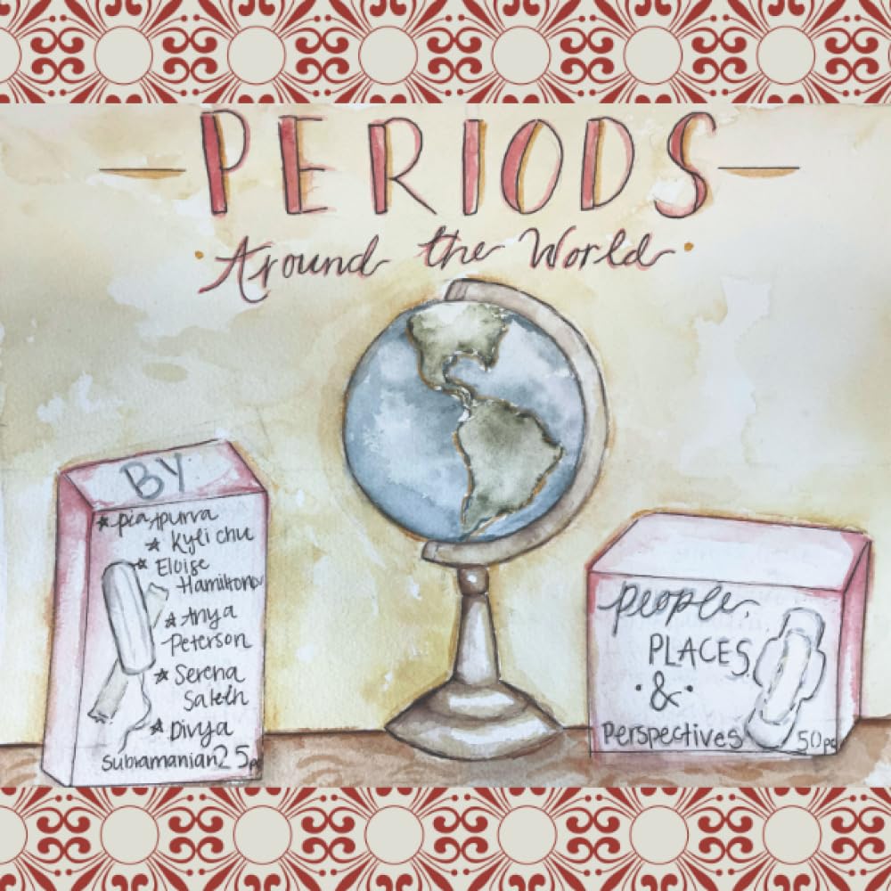 Periods Around the World: People, Places, and Perspectives