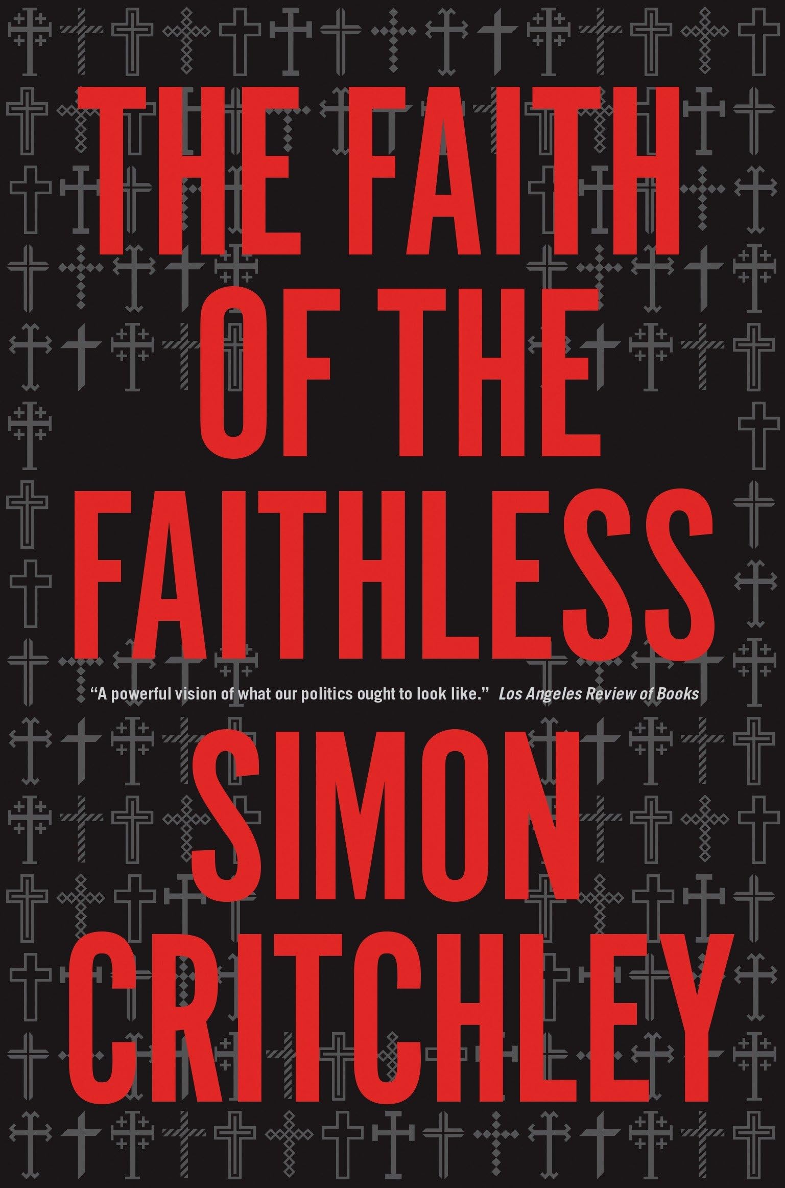 Faith of the Faithless: Experiments on Political Theology