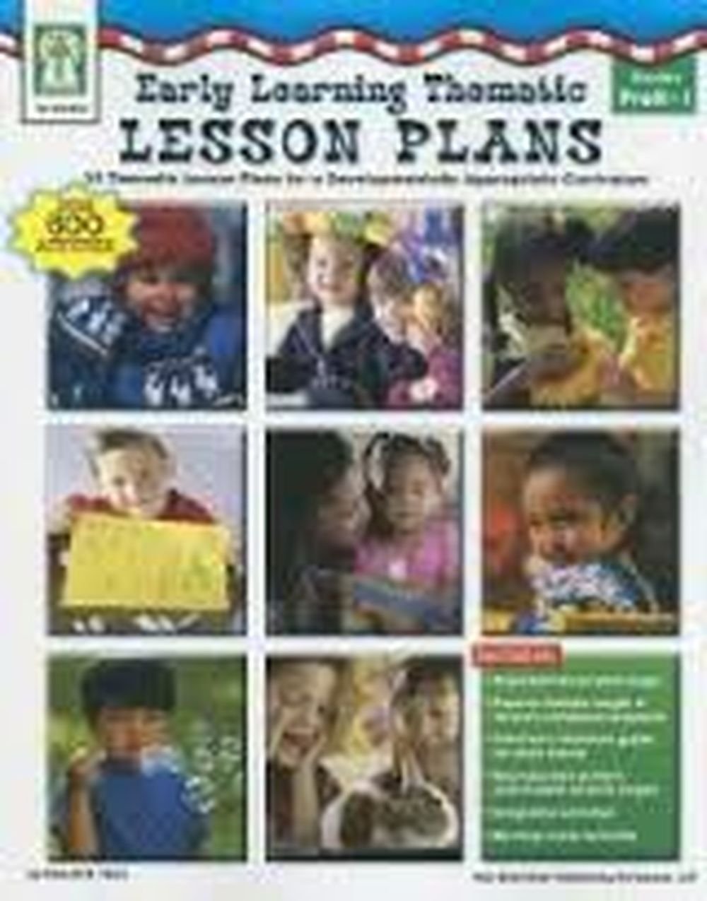Early Learning Thematic Lesson Plans, Grades PK - 1: 32 Thematic Lesson Plans for A Developmentally Appropriate Curriculum
