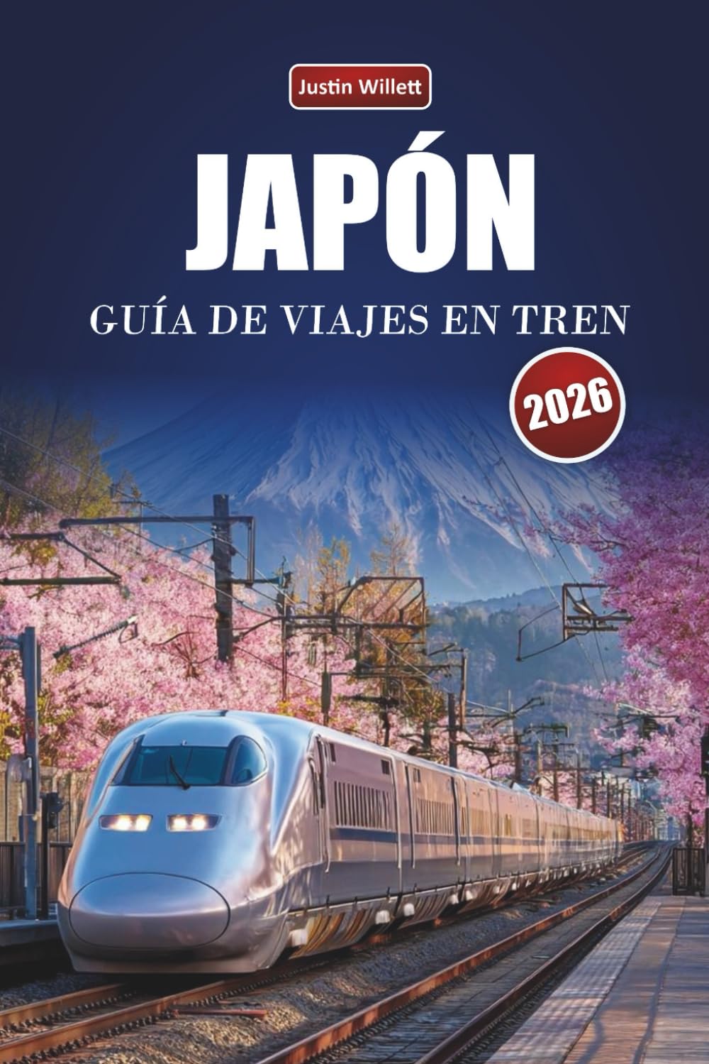 JAPÓN GUÍA DE VIAJES EN TREN 2026: Descubre viajes ocultos, rutas icónicas, mapas regionales y perspectivas culturales ferroviarias en Asia Oriental