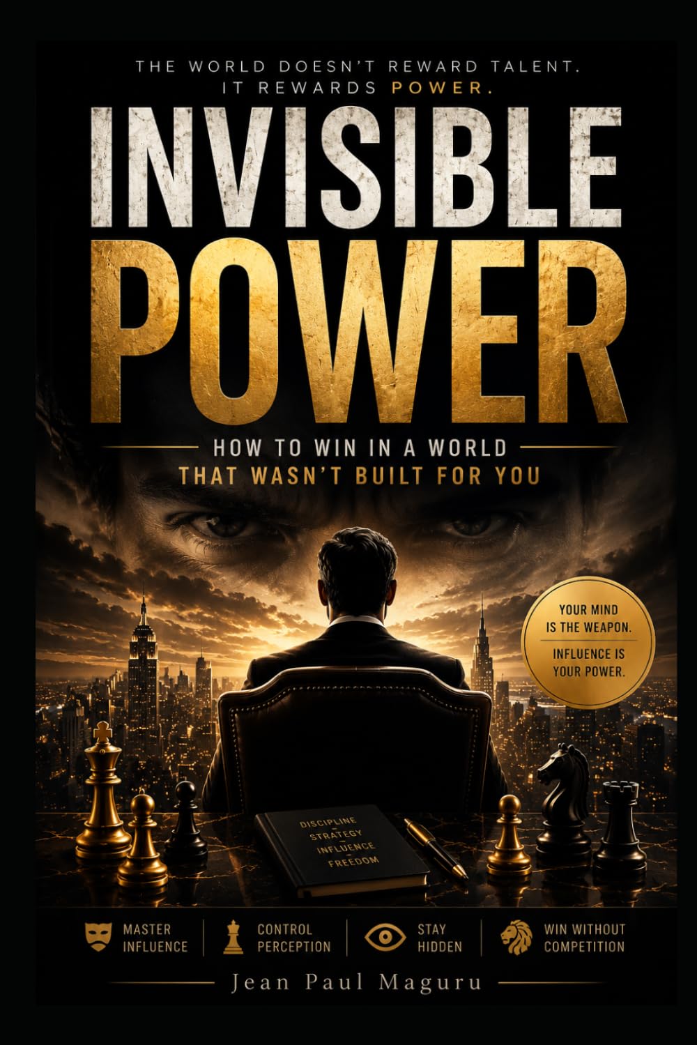 How to Win in a World That Wasn’t Built for You: Invisible power