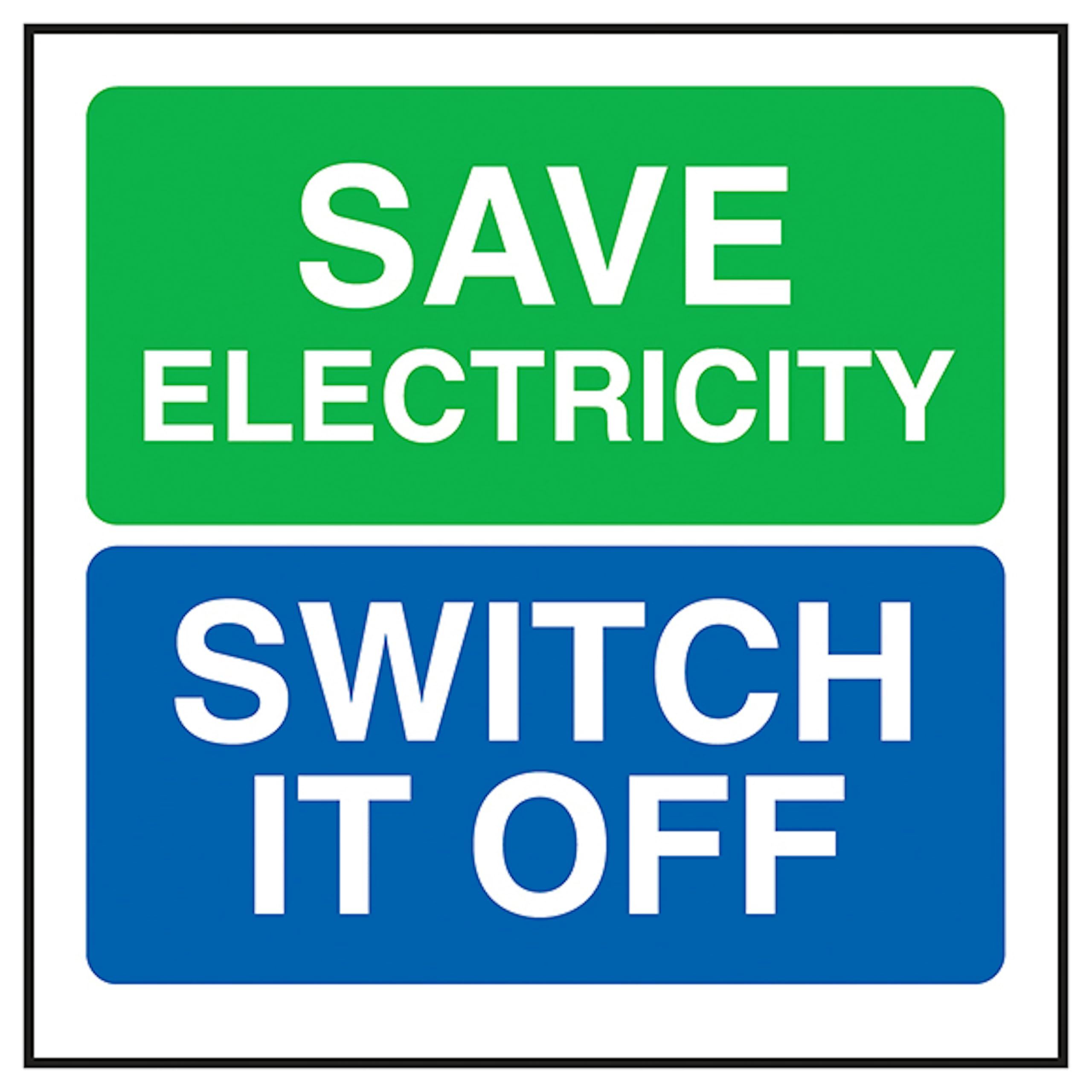 V Safety Save Energy Switch It Off 100 x 100 mm - Glow In The Dark 1mm Rigid Plastic Safety Sign