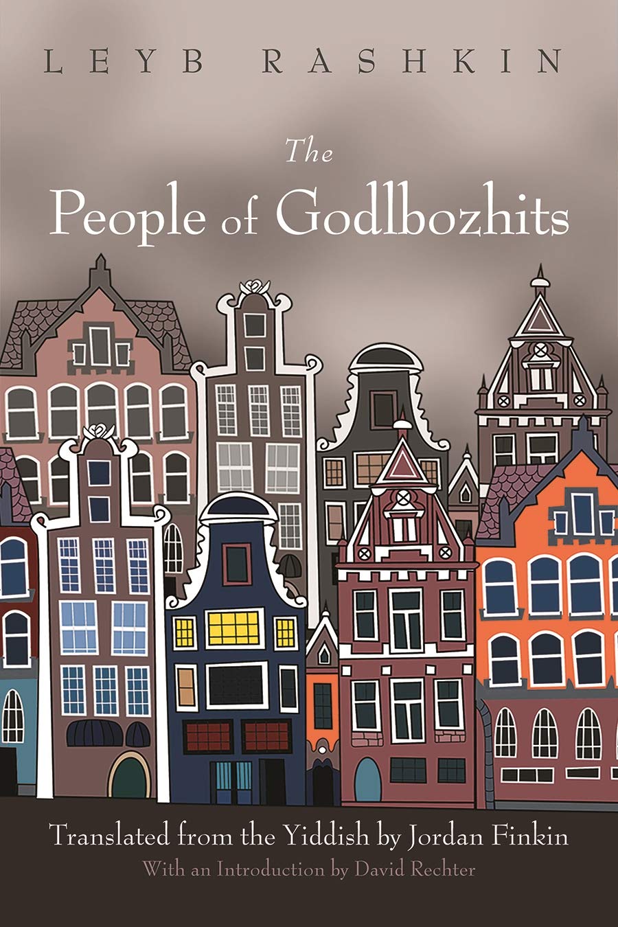 Buy The People of Godlbozhits (Judaic Traditions in Literature, Music, and Art) — BookShops.in