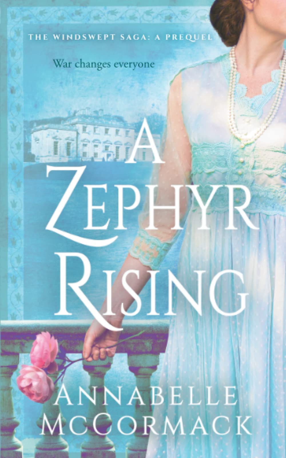 A Zephyr Rising: The Windswept WW1 Saga Prequel Novella: 0