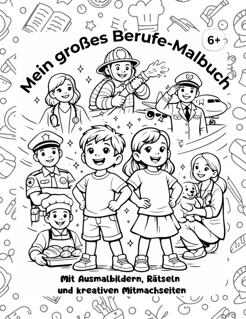 Mein großes Berufe-Malbuch: Mit Ausmalbildern, Rätseln und kreativen Mitmachseiten