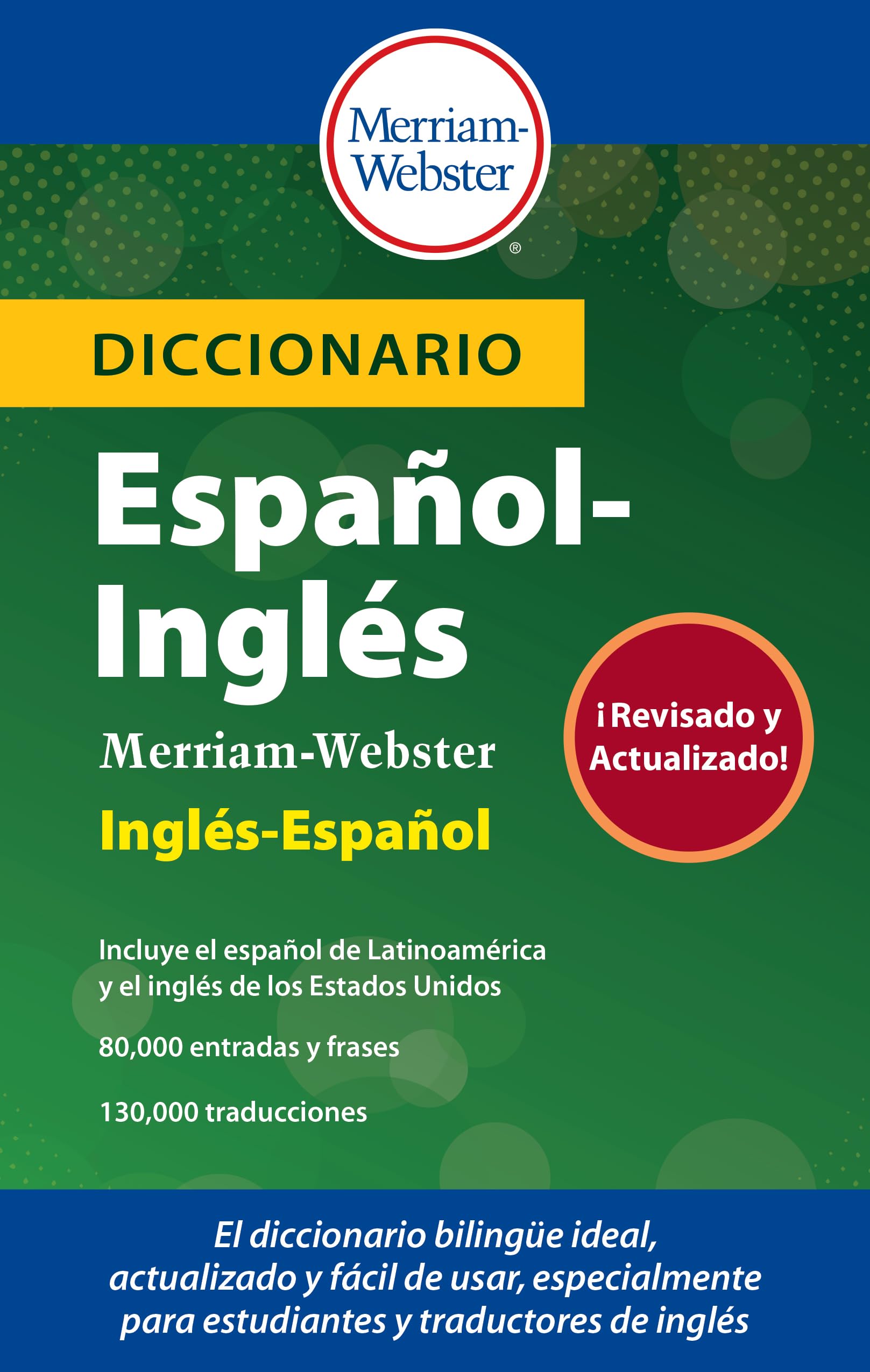 Diccionario Español-Inglés Merriam-Webster (English and Spanish Edition)
