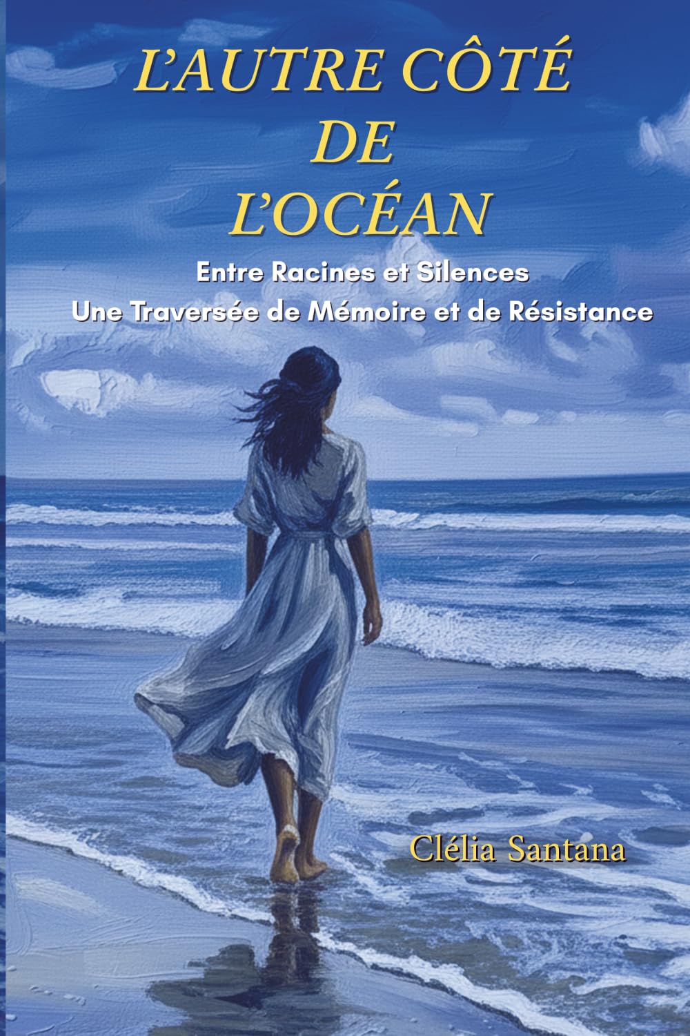 L’Autre Côté de l’Océan: Entre Racines et Silences, une Traversée de Mémoire et de Résistance