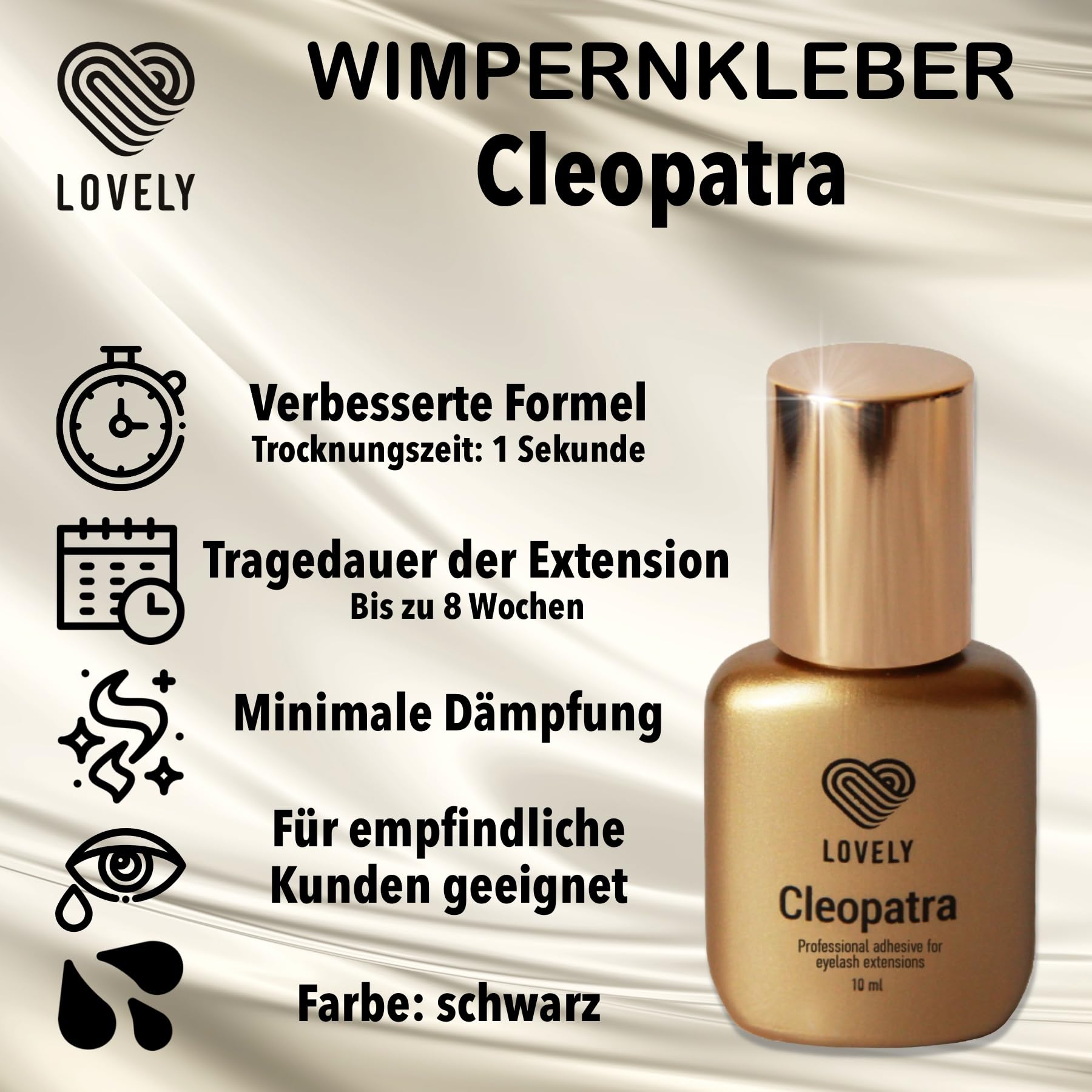 LOVELY klej do rzęs CLEOPATRA (10ml, kolor: BLACK) bardzo szybki klej, czas schnięcia: IMMEDIATE - przyczepność 8 tygodni, dla alergików, bardzo trwały, do profesjonalnego przedłużania rzęs