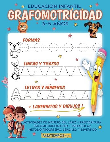 GRAFOMOTRICIDAD 3, 4 y 5 años - Educación Infantil - Actividades de Aprendizaje del Manejo del Lápiz y Preescritura: Cuaderno Actividades Preescolar ... Repasar Lineas, Formas, Letras, etc...