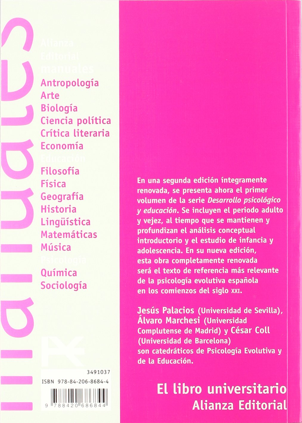 Desarrollo psicológico y educación: 1. Psicología evolutiva (El libro universitario - Manuales)