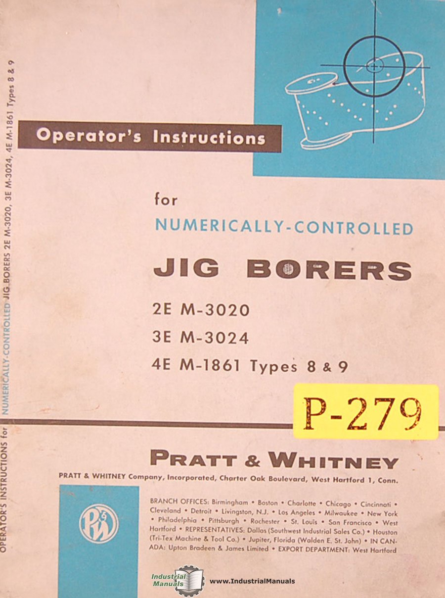 Pratt & Whitney 2E, 3E & 4E, Jig Boring, Operators Instructions Manual