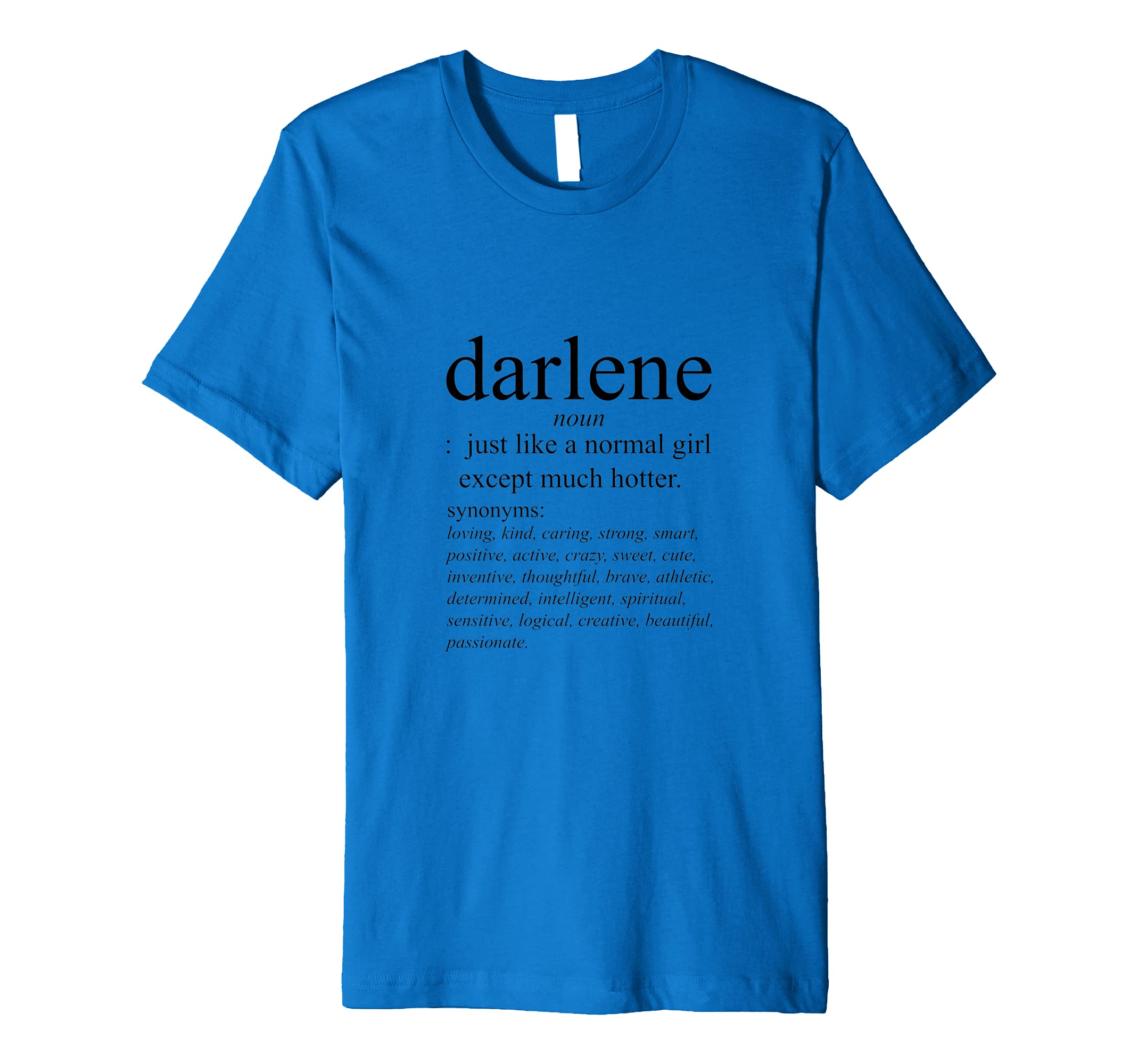 Darlene Tee shirt for birthday
