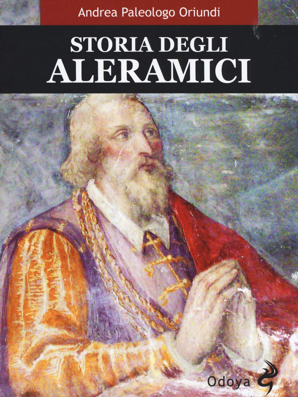 Storia Degli Aleramici - 4