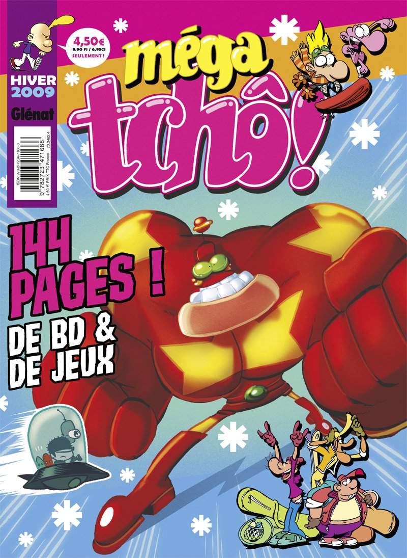 MÉGATCHÔ T15 : HIVER 2009 [Paperback]